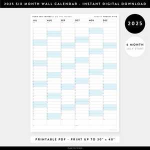 PRINTABLE SIX MONTH 2025 WALL CALENDAR (JULY TO DECEMBER) WITH BLUE WEEKENDS - INSTANT DOWNLOAD
