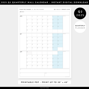 PRINTABLE Q2 (APRIL - JUNE) 2025 QUARTERLY WALL CALENDAR (BLUE) - INSTANT PDF DOWNLOAD
