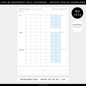 PRINTABLE Q3 (JULY - SEPTEMBER) 2025 QUARTERLY WALL CALENDAR (BLUE) - INSTANT PDF DOWNLOAD
