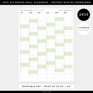 PRINTABLE SIX MONTH 2025 WALL CALENDAR (JULY TO DECEMBER) WITH GREEN WEEKENDS - INSTANT DOWNLOAD