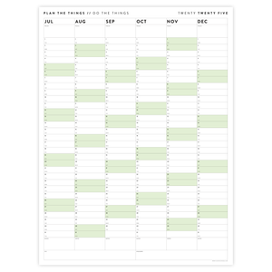 SIX MONTH 2025 GIANT WALL CALENDAR (JULY TO DECEMBER) WITH GREEN WEEKENDS