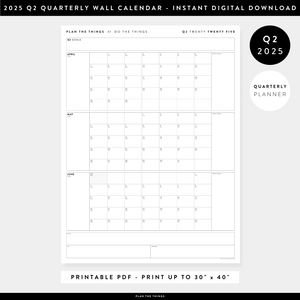 PRINTABLE Q2 (APRIL - JUNE) 2025 QUARTERLY WALL CALENDAR (MINIMAL) - INSTANT PDF DOWNLOAD