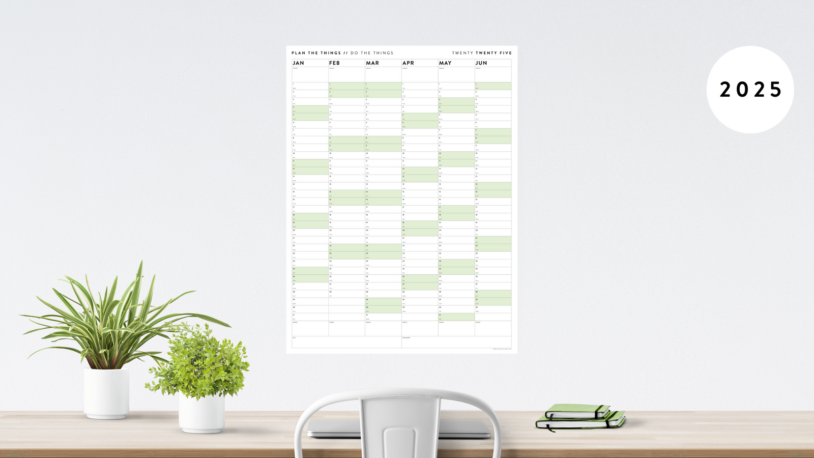 2025 SIX MONTH CALENDAR | JANUARY - JUNE
