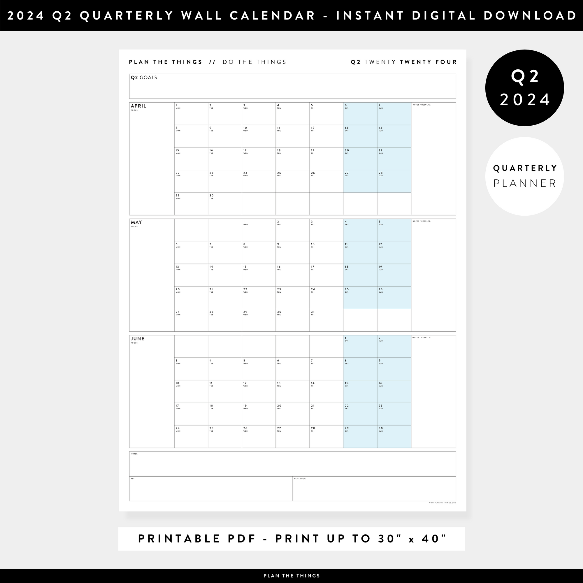 PRINTABLE Q2 (APRIL - JUNE) 2024 QUARTERLY WALL CALENDAR (BLUE) - INSTANT PDF DOWNLOAD
