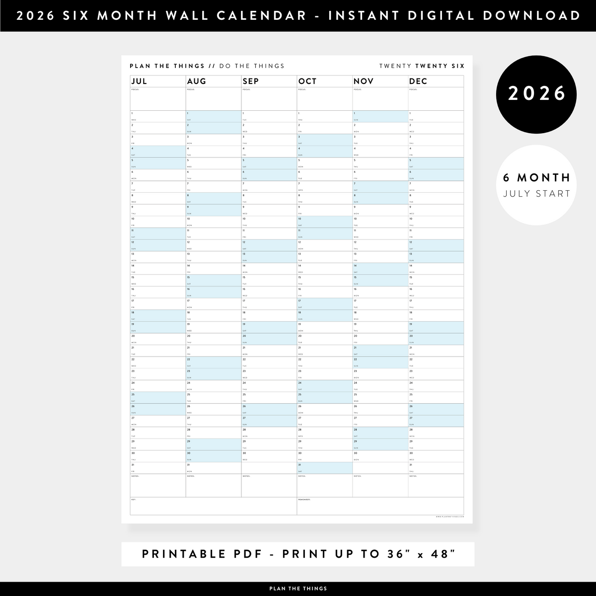 PRINTABLE SIX MONTH 2026 WALL CALENDAR (JULY TO DECEMBER) WITH BLUE WEEKENDS - INSTANT DOWNLOAD