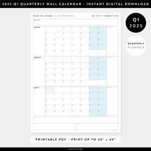 PRINTABLE Q1 (JANUARY - MARCH) 2025 QUARTERLY WALL CALENDAR (BLUE) - INSTANT DOWNLOAD