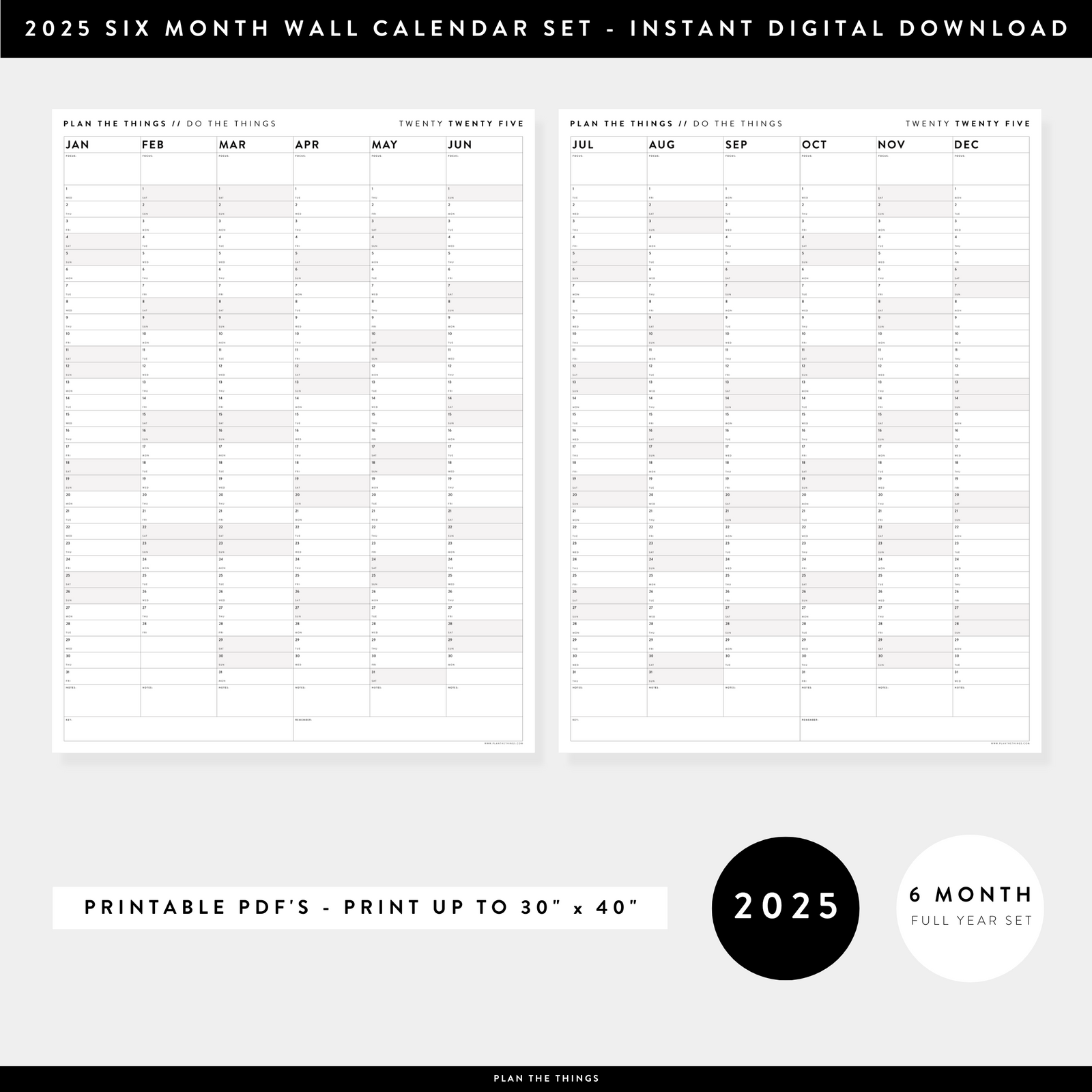 PRINTABLE SIX MONTH 2025 WALL CALENDAR SET WITH GRAY WEEKENDS - INSTANT DOWNLOAD