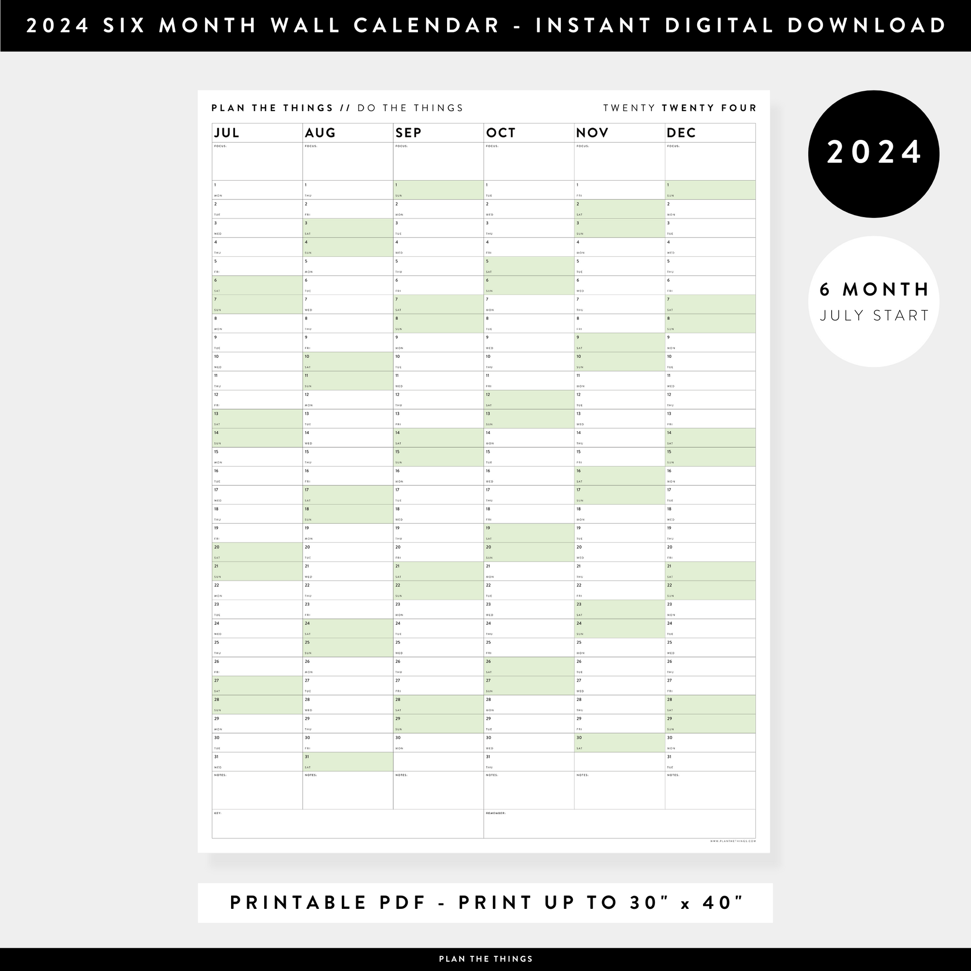 PRINTABLE SIX MONTH 2024 WALL CALENDAR (JULY TO DECEMBER) WITH GREEN WEEKENDS - INSTANT DOWNLOAD