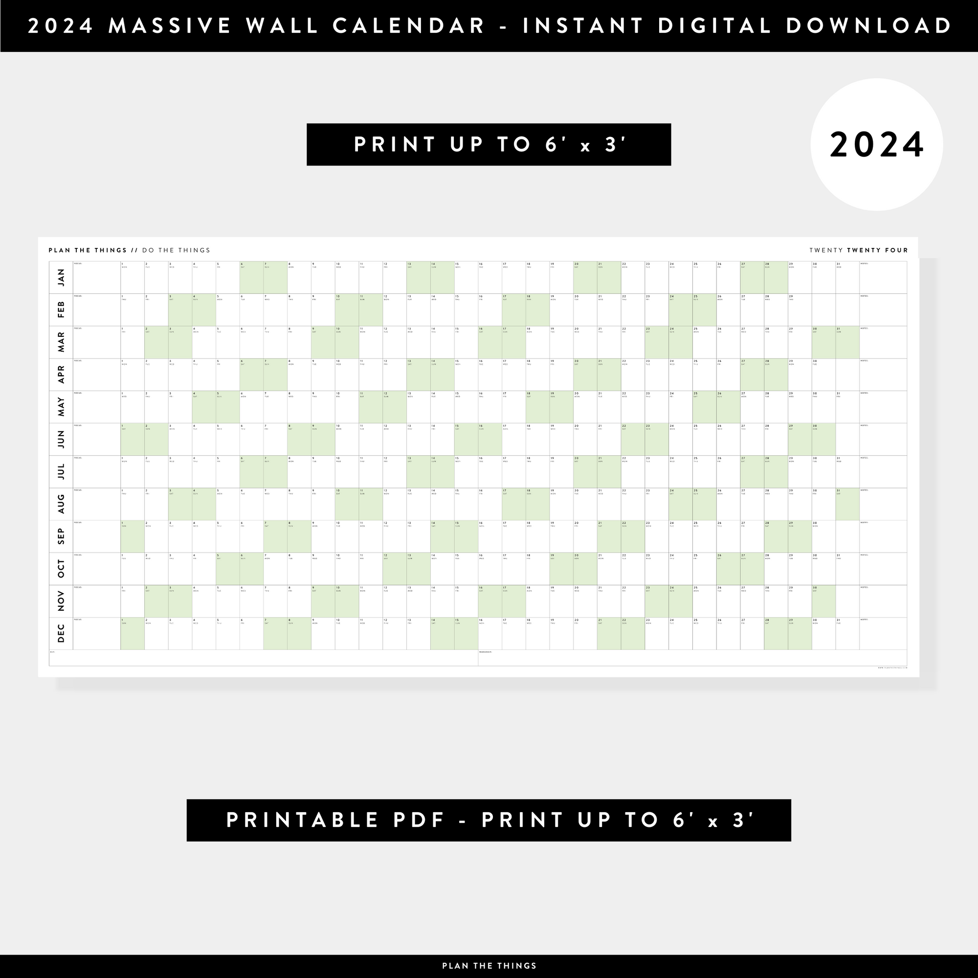 PRINTABLE 6' x 3' MASSIVE 2024 WALL CALENDAR WITH GREEN WEEKENDS - INSTANT DOWNLOAD