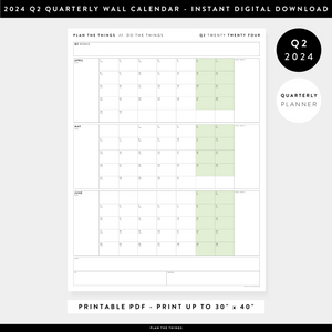 PRINTABLE Q2 (APRIL - JUNE) 2024 QUARTERLY WALL CALENDAR (GREEN) - INSTANT PDF DOWNLOAD