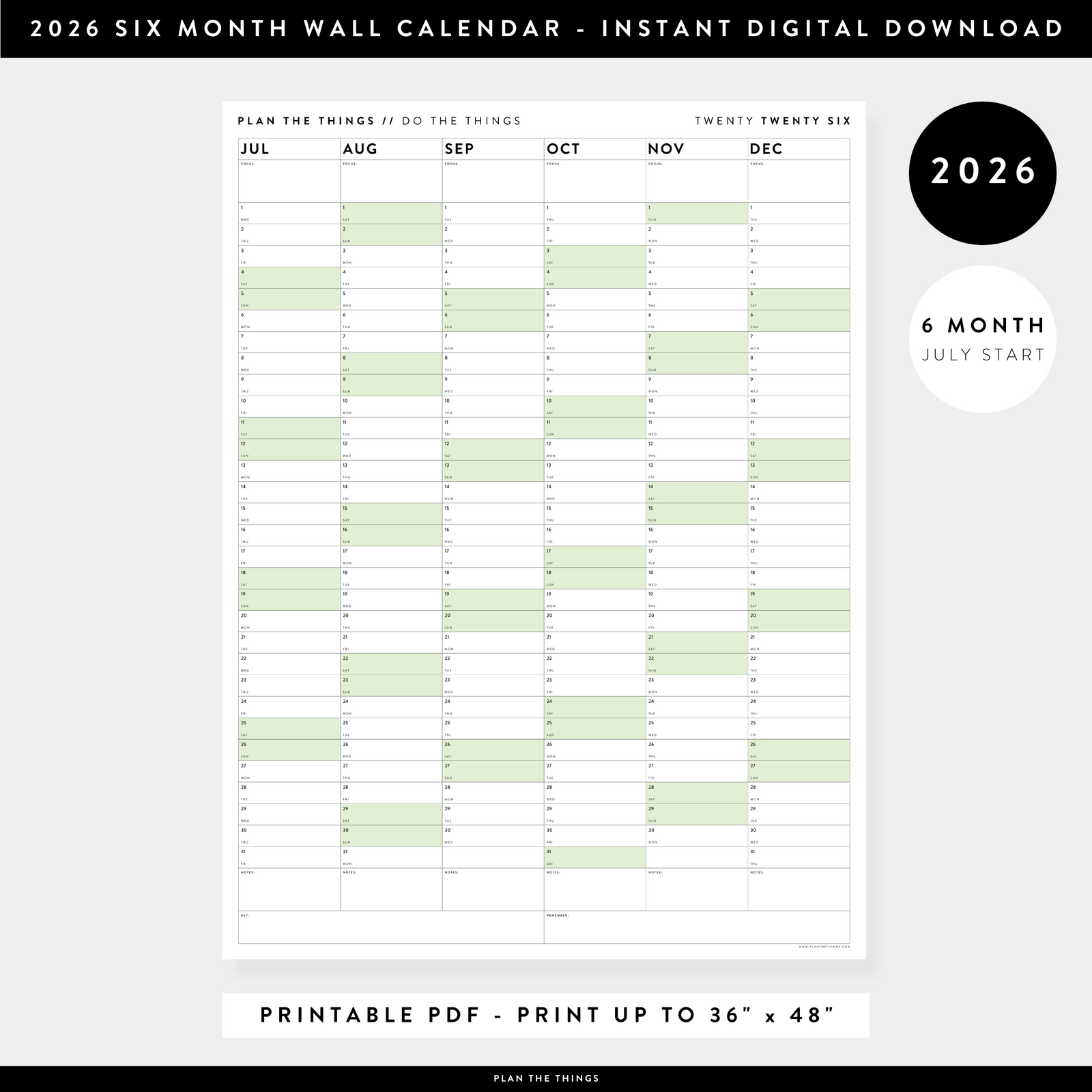 PRINTABLE SIX MONTH 2026 WALL CALENDAR (JULY TO DECEMBER) WITH GREEN WEEKENDS - INSTANT DOWNLOAD