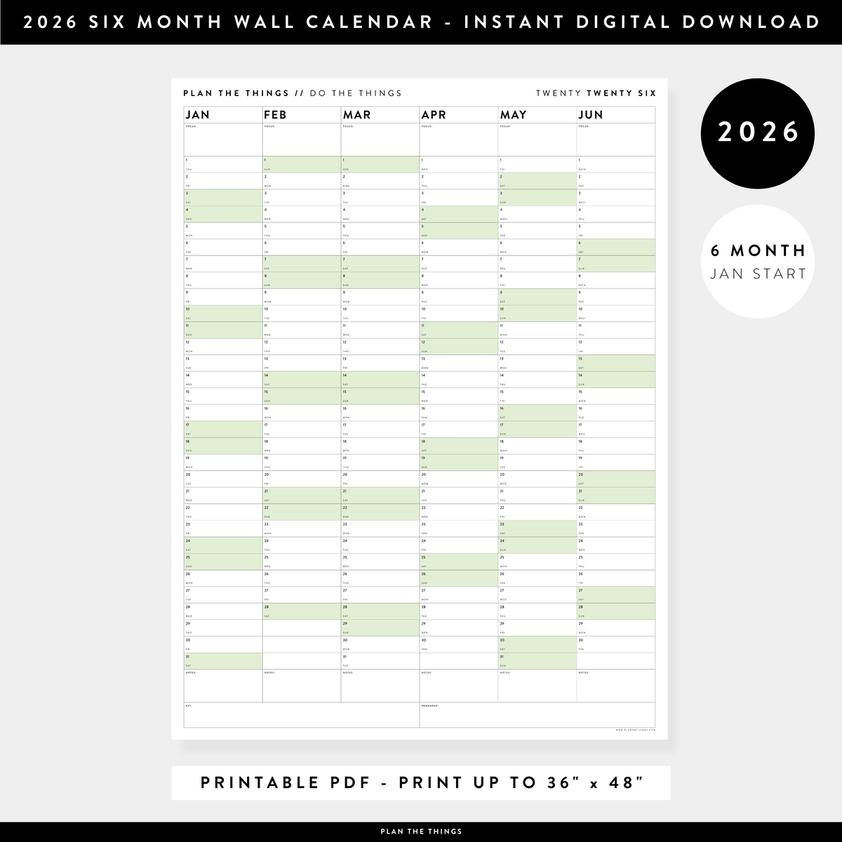 PRINTABLE SIX MONTH 2026 WALL CALENDAR (JANUARY TO JUNE) WITH GREEN WEEKENDS - INSTANT DOWNLOAD