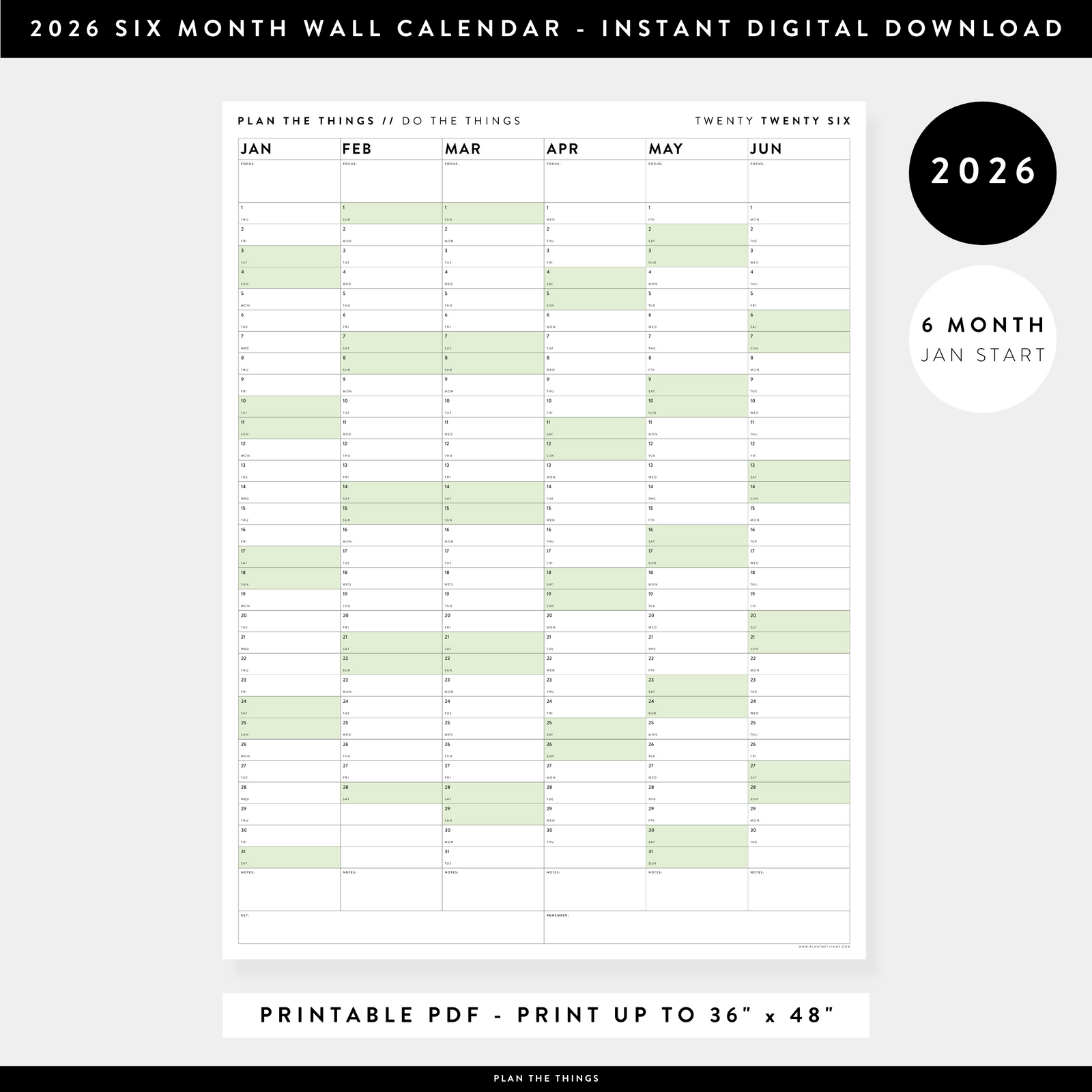 PRINTABLE SIX MONTH 2026 WALL CALENDAR (JANUARY TO JUNE) WITH GREEN WEEKENDS - INSTANT DOWNLOAD