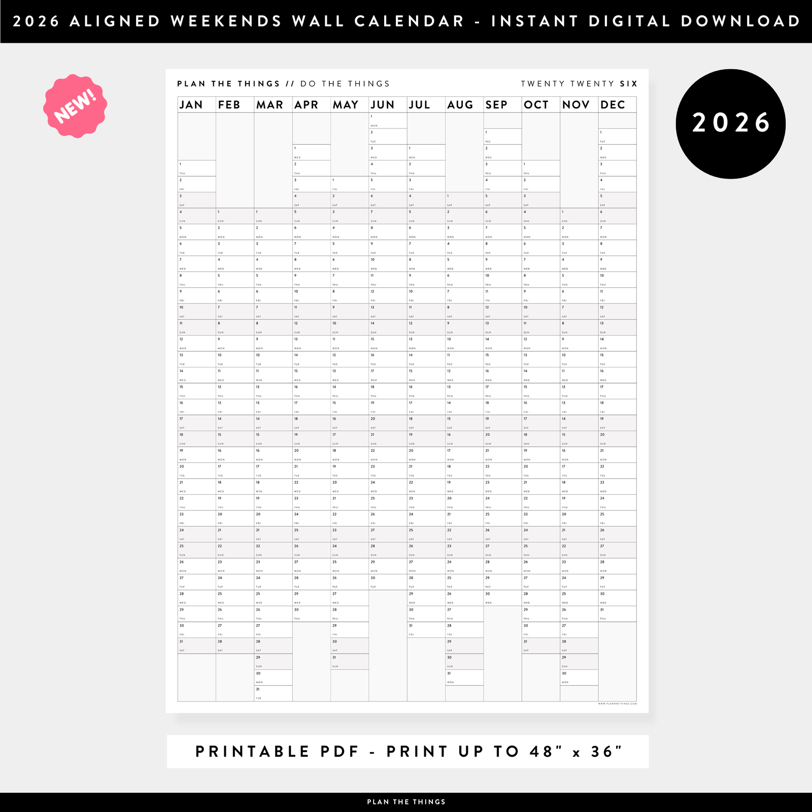 NEW! PRINTABLE VERTICAL 2026 WALL CALENDAR WITH ALIGNED GRAY WEEKENDS - INSTANT DOWNLOAD