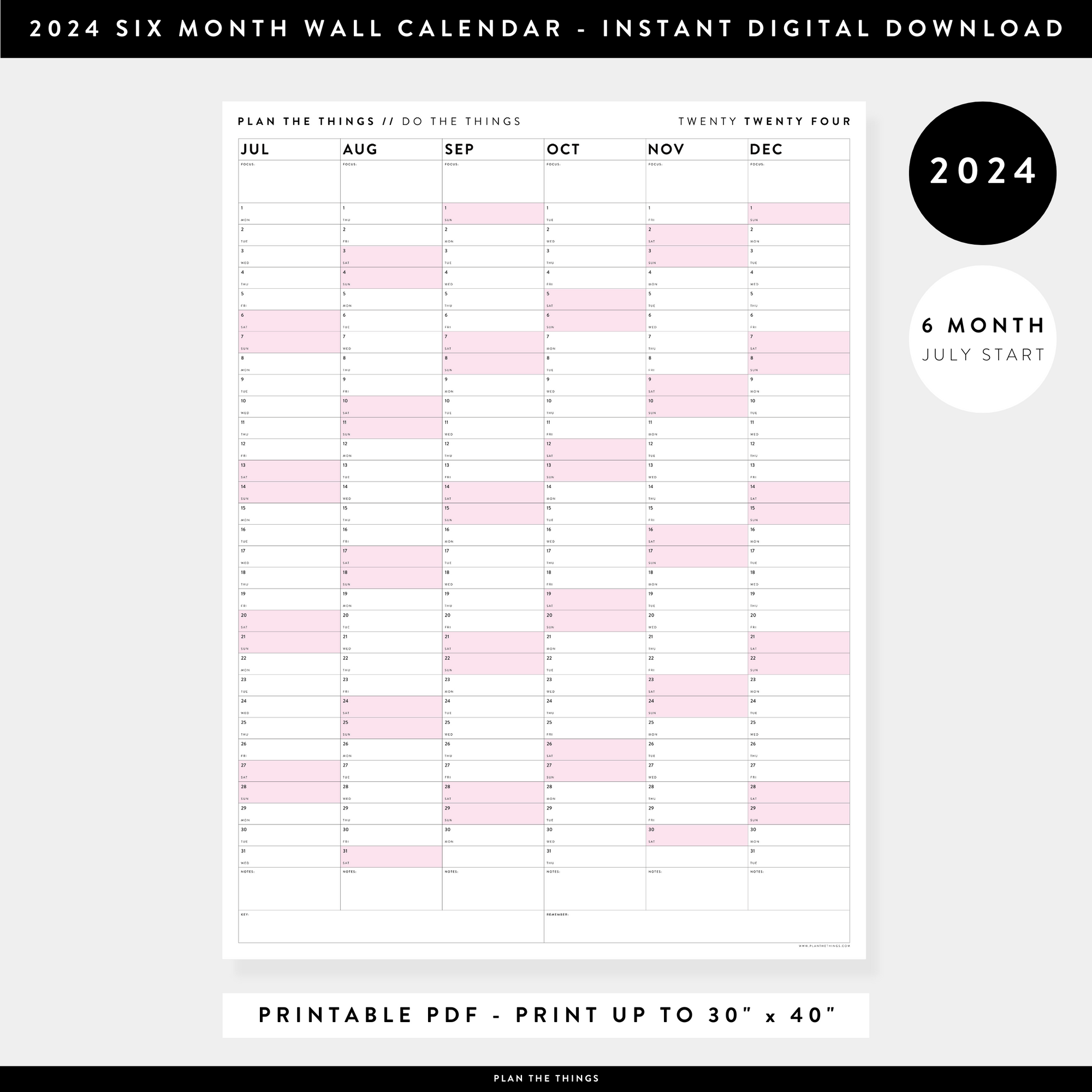 PRINTABLE SIX MONTH 2024 WALL CALENDAR (JULY TO DECEMBER) WITH PINK WEEKENDS - INSTANT DOWNLOAD