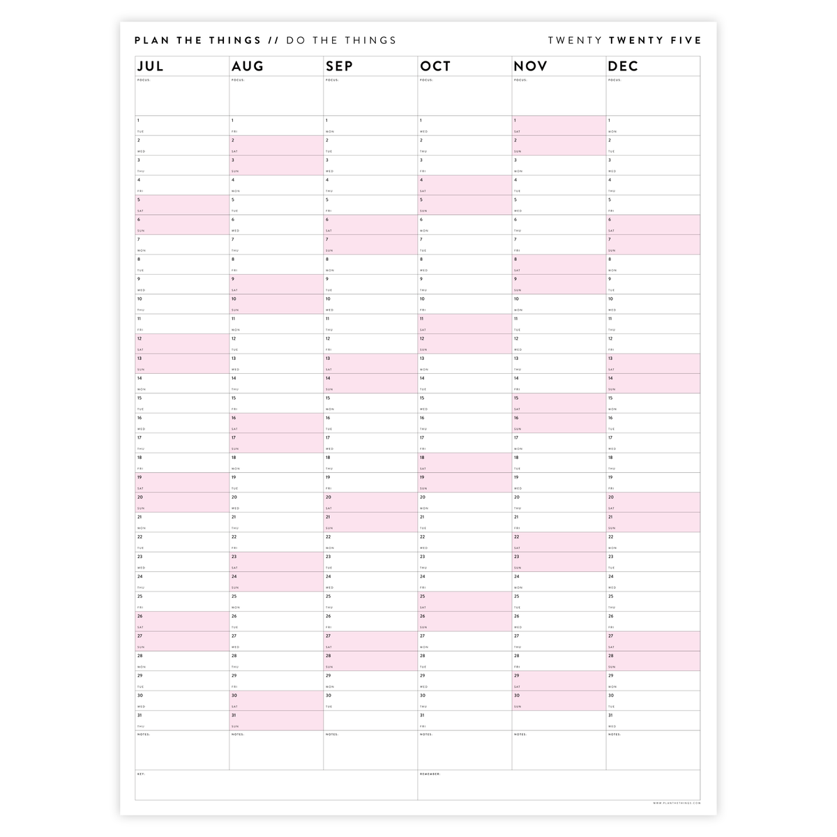 SIX MONTH 2025 GIANT WALL CALENDAR (JULY TO DECEMBER) WITH PINK WEEKENDS