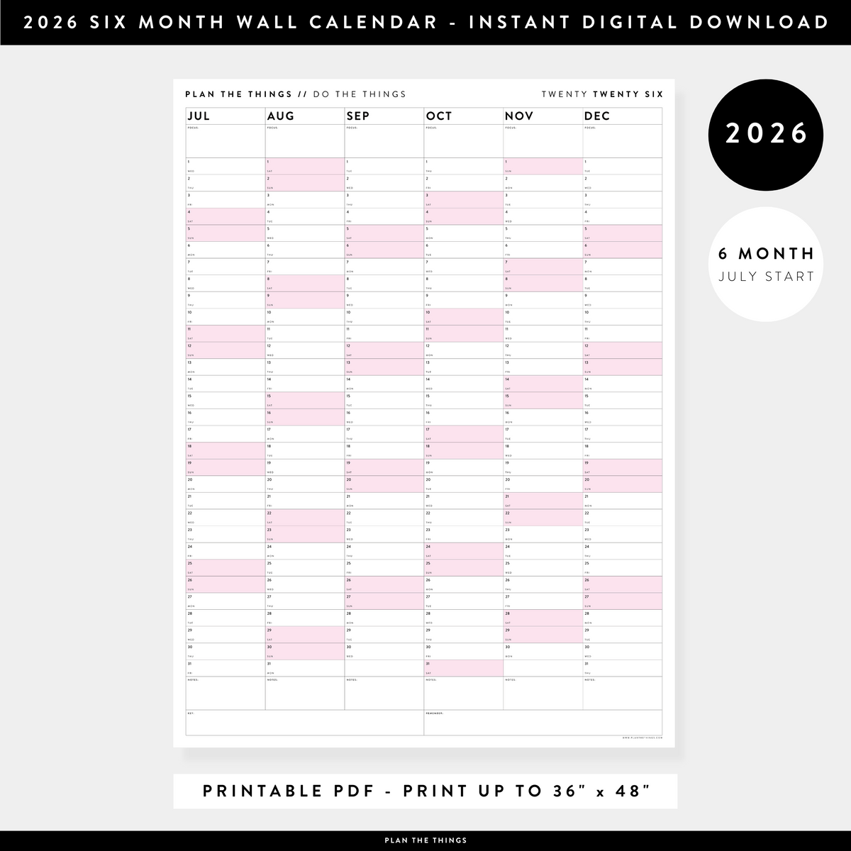 PRINTABLE SIX MONTH 2026 WALL CALENDAR (JULY TO DECEMBER) WITH PINK WEEKENDS - INSTANT DOWNLOAD