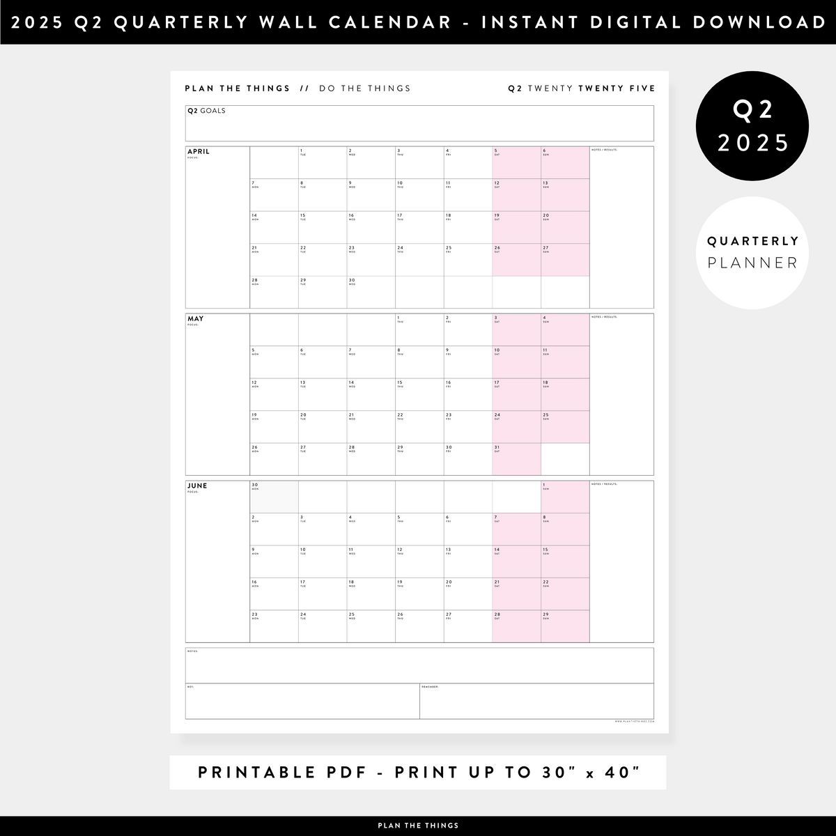 PRINTABLE Q2 (APRIL - JUNE) 2025 QUARTERLY WALL CALENDAR (PINK) - INSTANT PDF DOWNLOAD