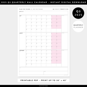 PRINTABLE Q3 (JULY - SEPTEMBER) 2025 QUARTERLY WALL CALENDAR (PINK) - INSTANT PDF DOWNLOAD