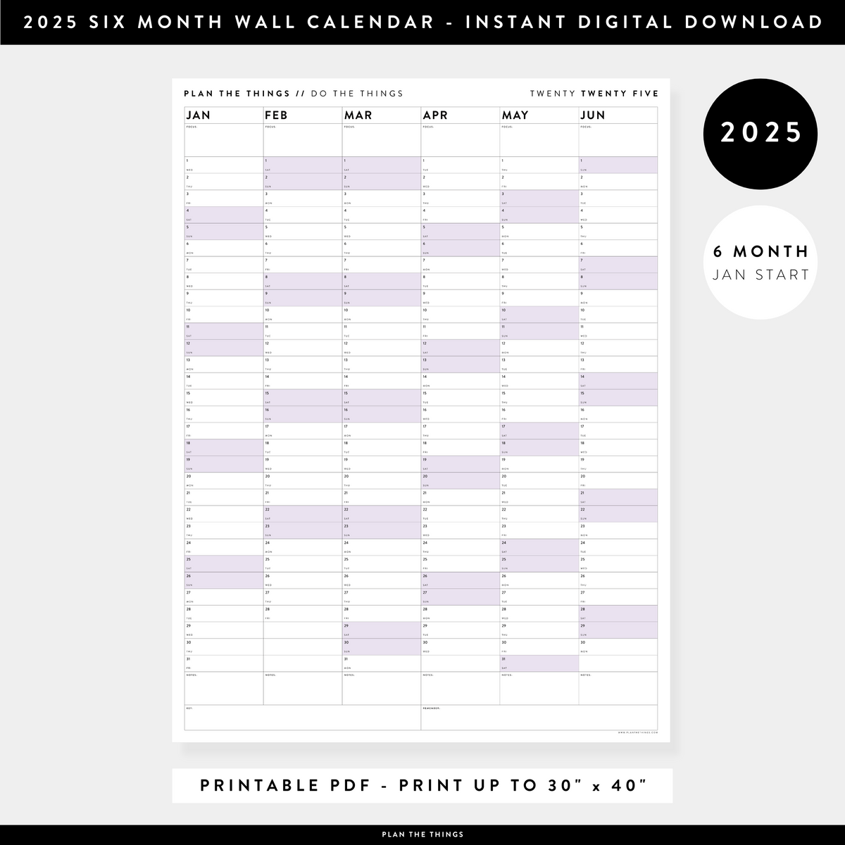 PRINTABLE SIX MONTH 2025 WALL CALENDAR (JANUARY TO JUNE) WITH PURPLE WEEKENDS - INSTANT DOWNLOAD