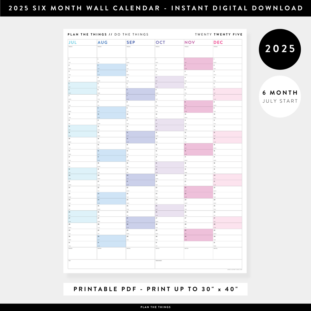 PRINTABLE SIX MONTH 2025 WALL CALENDAR (JULY TO DECEMBER) WITH RAINBOW WEEKENDS - INSTANT DOWNLOAD