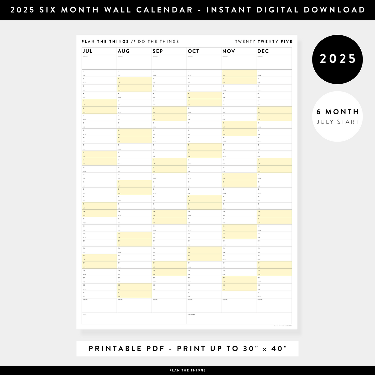 PRINTABLE SIX MONTH 2025 WALL CALENDAR (JULY TO DECEMBER) WITH YELLOW WEEKENDS - INSTANT DOWNLOAD