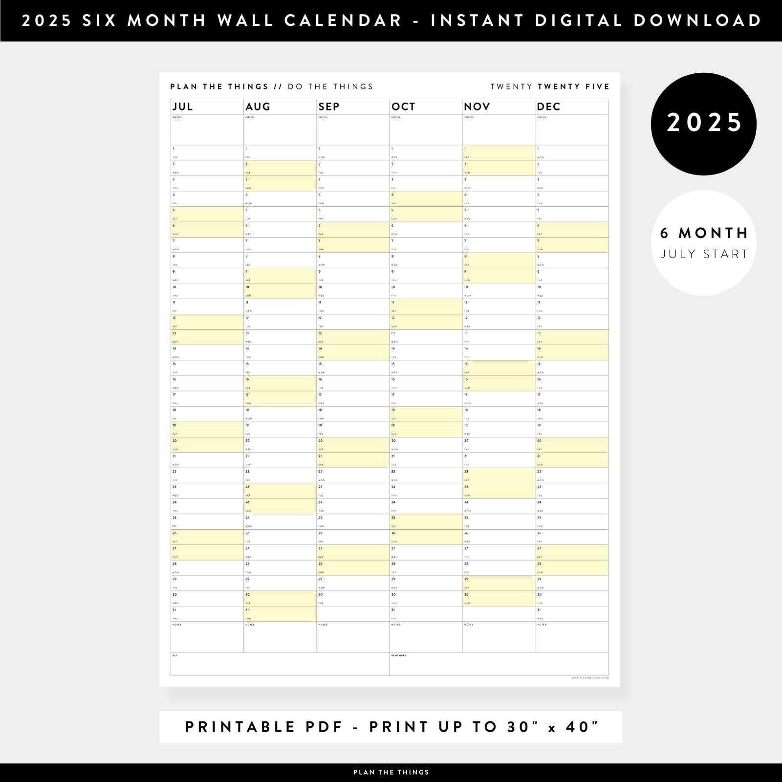 PRINTABLE SIX MONTH 2025 WALL CALENDAR (JULY TO DECEMBER) WITH YELLOW WEEKENDS - INSTANT DOWNLOAD
