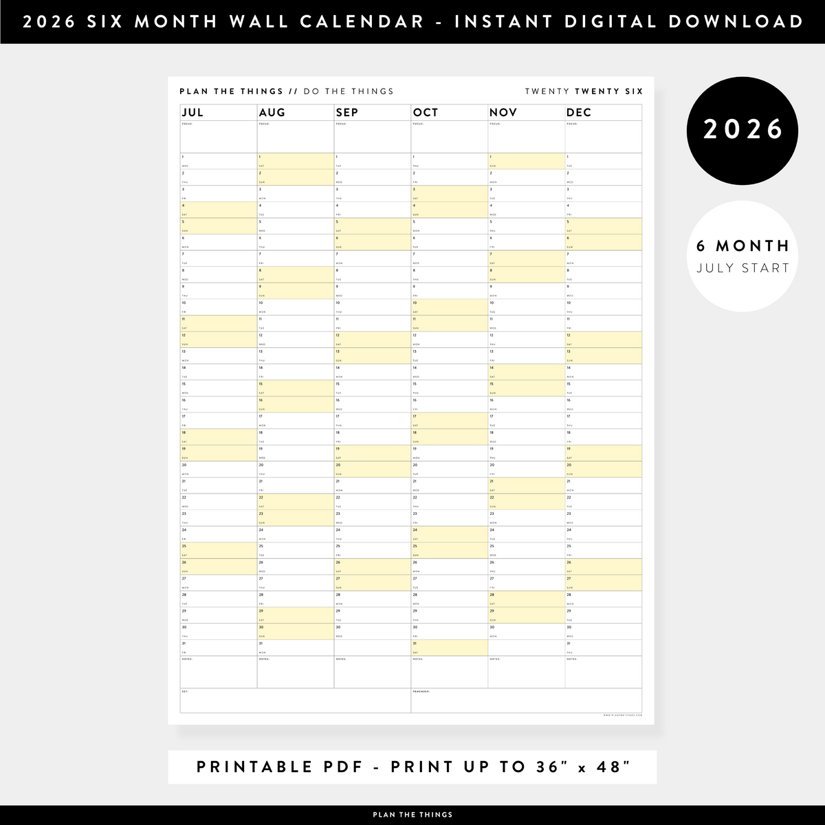 PRINTABLE SIX MONTH 2026 WALL CALENDAR (JULY TO DECEMBER) WITH YELLOW WEEKENDS - INSTANT DOWNLOAD