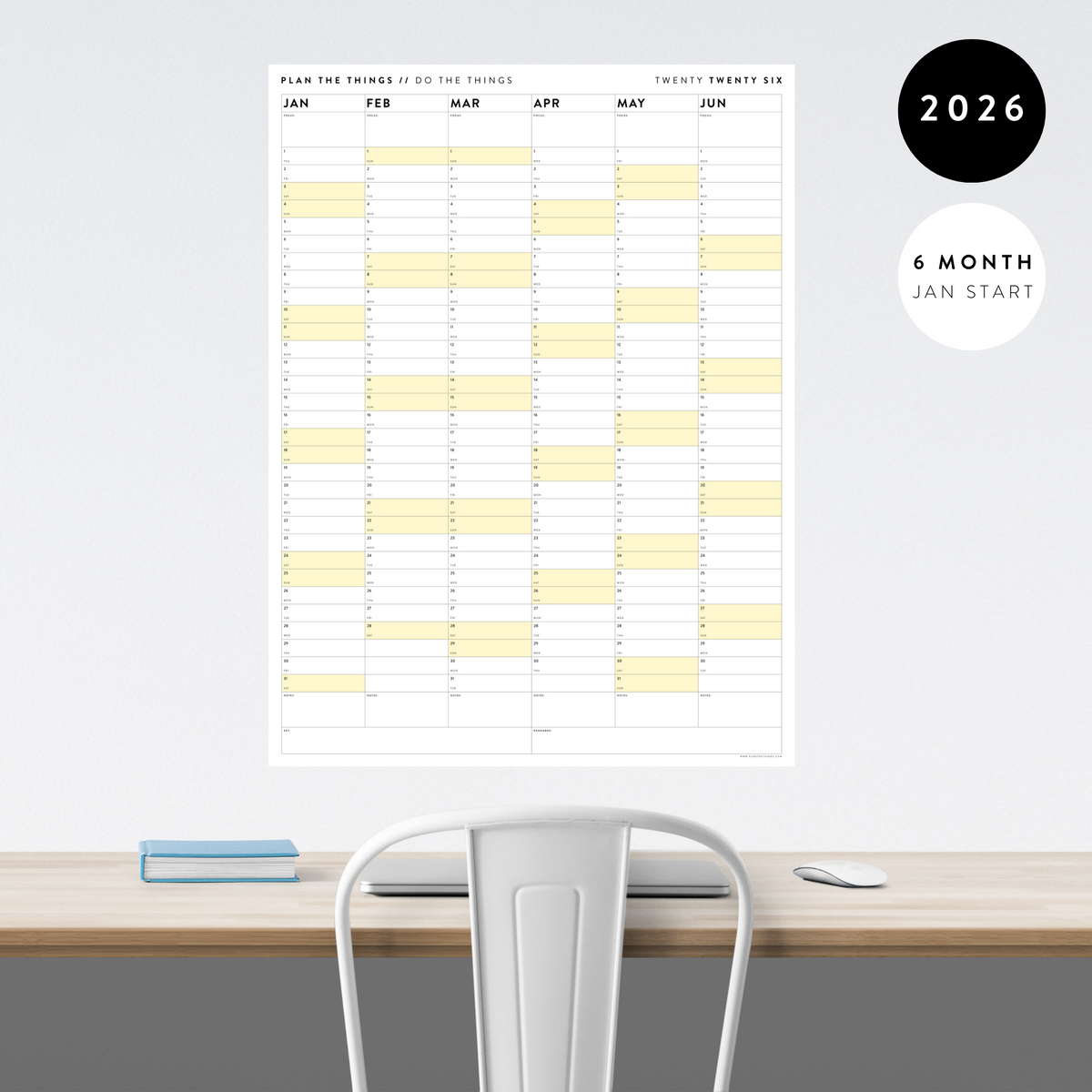 SIX MONTH 2026 GIANT WALL CALENDAR (JANUARY TO JUNE)  WITH YELLOW WEEKENDS
