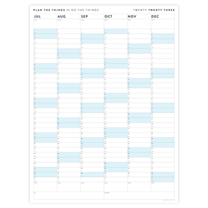 SIX MONTH 2023 GIANT WALL CALENDAR (JULY TO DECEMBER) WITH BLUE WEEKENDS
