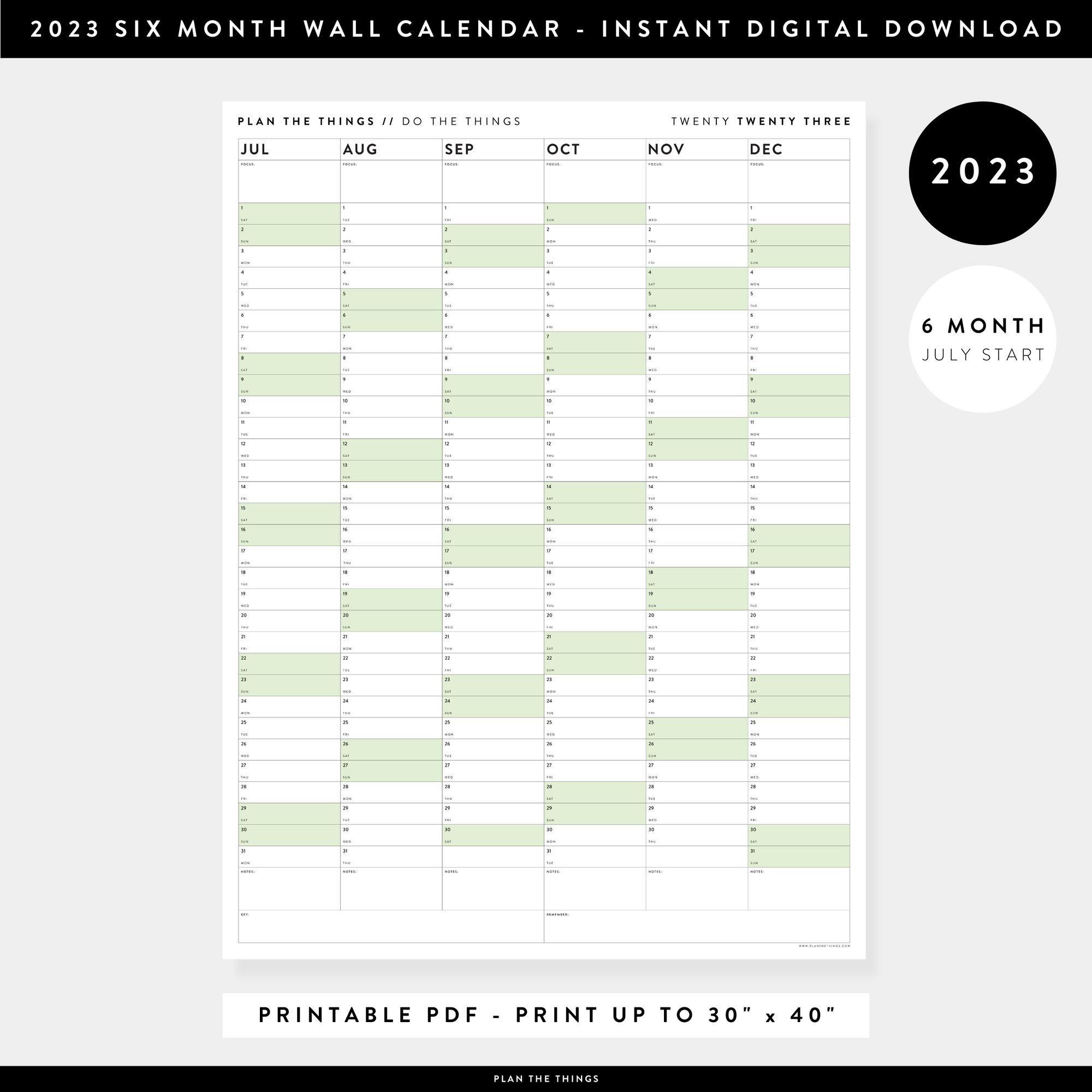 PRINTABLE SIX MONTH 2023 WALL CALENDAR (JULY TO DECEMBER) WITH GREEN WEEKENDS - INSTANT DOWNLOAD