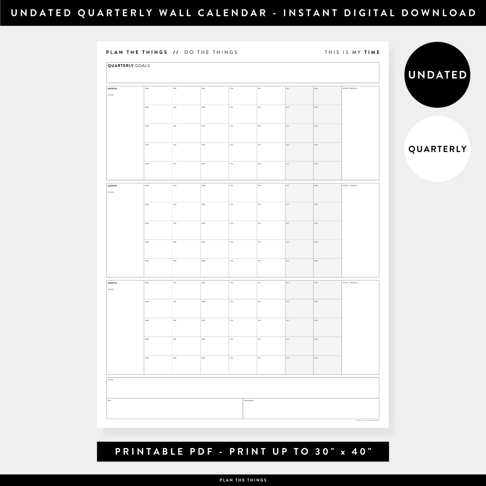 PRINTABLE UNDATED QUARTERLY WALL CALENDAR - MONDAY START - GRAY WEEKENDS - INSTANT DOWNLOAD